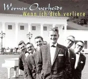 Werner Overheidt - Wenn Ich Dich.. -Digi-