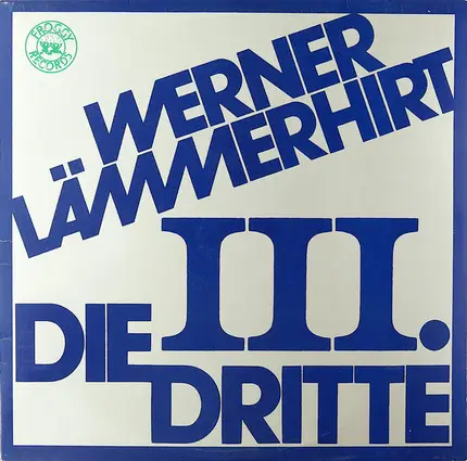 Werner Lämmerhirt - Die Dritte