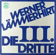 LP - Werner Lämmerhirt - Die Dritte