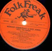 LP - Werner Lämmerhirt / Wizz Jones - Roll On River - comes with special material and Text Inlay