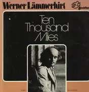 LP - Werner Lämmerhirt - Ten Thousand Miles