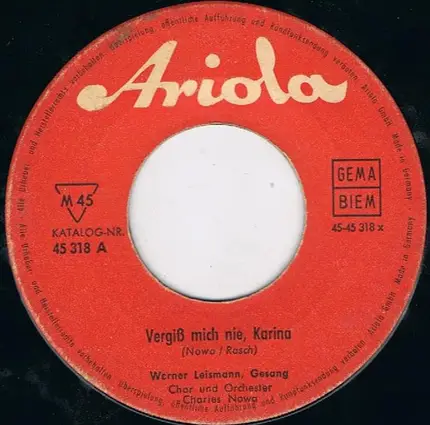 Werner Leismann - Vergiß Mich Nie, Karina