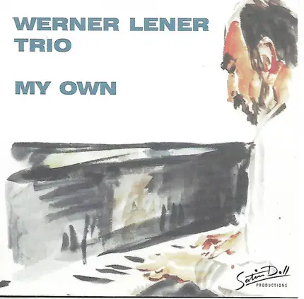 Werner Lener Trio - My Own