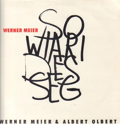 Werner Meier & Albert Olbert - So Wiari Des Seg