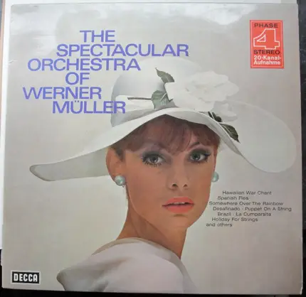 Werner Müller - The Spectacular Orchestra Of Werner Müller