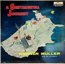 LP - Werner Müller Und Sein Orchester - A Sentimental Journey
