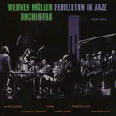10'' - Werner Müller Und Sein Orchester - Feuilleton In Jazz
