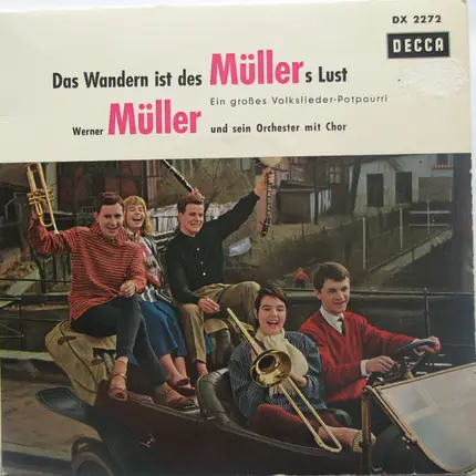 Werner Müller Und Sein Orchester Mit Werner Müller Und Sein Chor - Das Wandern Ist Des Müller's Lust