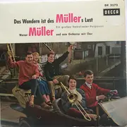 7inch Vinyl Single - Werner Müller Und Sein Orchester Mit Werner Müller Und Sein Chor - Das Wandern Ist Des Müller's Lust - EP, Mono
