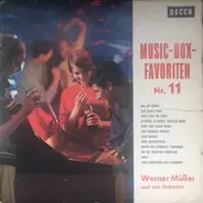 Werner Müller Und Sein Orchester - Music-Box-Favoriten Nr. 11