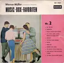 7inch Vinyl Single - Werner Müller Und Sein Orchester - Music-Box-Favoriten Nr. 2