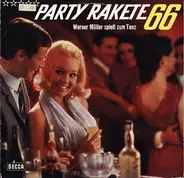 Werner Müller Und Sein Orchester - Party Rakete '66 (Werner Müller Spielt Zum Tanz)