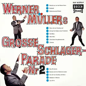 Werner Müller Orchestra & Chorus - Werner Müllers Große Schlagerparade Nr. 2