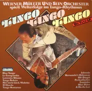 Werner Müller Und Sein Orchester - Tango Tango Tango