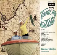 Werner Müller Und Sein Orchester - Tanz Um Die Welt