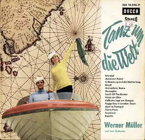 Werner Müller Orchestra & Chorus - Tanz Um Die Welt