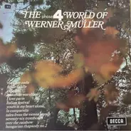 Werner Müller Und Sein Orchester - The Phase 4 World Of Werner Müller