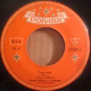 7inch Vinyl Single - Werner Müller Und Sein Orchester - Treu Sein