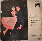 7inch Vinyl Single - Werner Müller Und Sein Orchester - Unsere Tanzparty Nr. 1