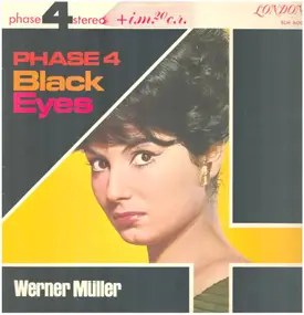Werner Müller - Phase 4 / Black Eyes