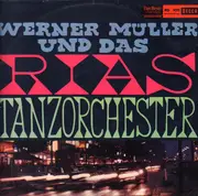LP - Werner Müller - Werner Müller und das Rias Tanzorchester