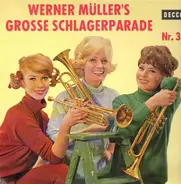 Werner Müller Und Sein Orchester - Werner Müller's Grosse Schlagerparade Nr. 3