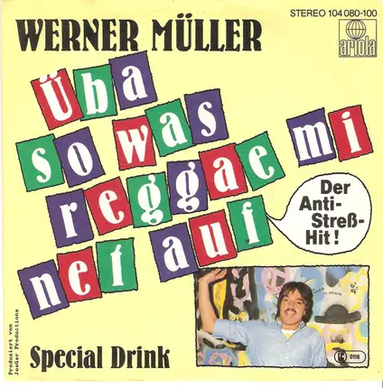 Werner Müller - Üba Sowas Reggae Mi Net Auf