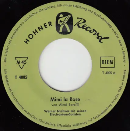 Werner Niehues Mit Seinen Electronium-Solisten - Mimi la Rose / Marina