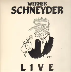 Werner Schneyder - Live