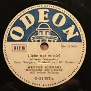 Werner Schwarz Mit Seinen Solisten - Liebe War es Nie! / Mein Liebling Heißt Mädi