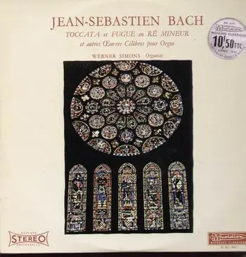 Werner Simons - Sebastian Bach Toccate et Fugue en Re Mineur