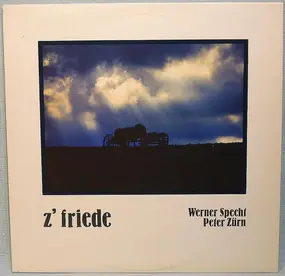 Werner Specht - Z'friede