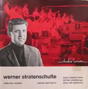 7inch Vinyl Single - Werner Stratenschulte , Schildberger Sing- Und Spielschar - Bitte Herr Verzeih / Danket Dem Herrn