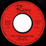 Werner String / Roman Rack - Peter, Wo Warst Du Heute Nacht / Laila
