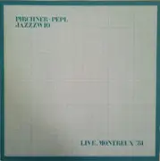LP - Werner Pirchner / Harry Pepl / Jazzzwio - Live, Montreux '81