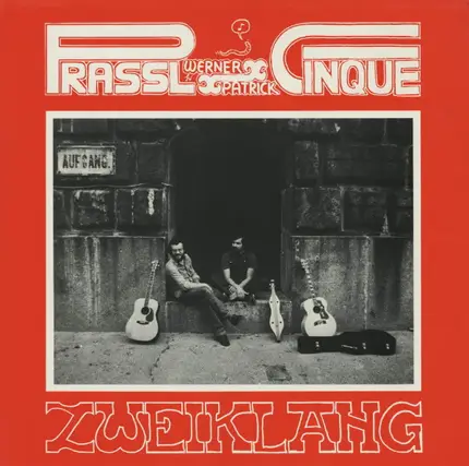 Werner Prassl & Patrick Cinque - Zweiklang
