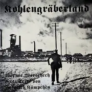 LP - Werner Worschech - Kohlengräberland