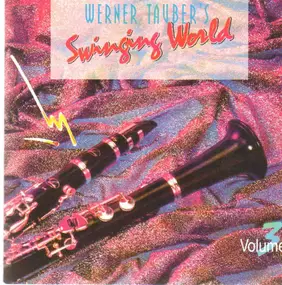 Werner Tauber - Werner Tauber's Swinging Wolrd Vol. 3