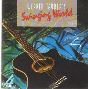 Werner Tauber - Werner's Tauber Swinging World Vol. 4