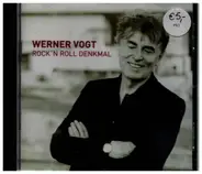 Werner Vogt - Rock'n'roll Denkmal