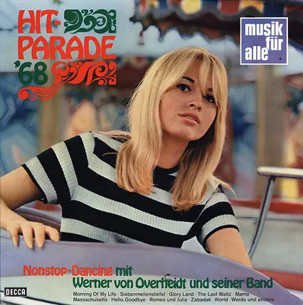 Werner von Overheidt Und Seine Band - Hit-Parade '68 (Nonstop-Dancing Mit Werner Von Overheidt Und Seiner Band)