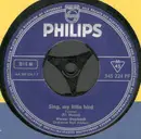 7inch Vinyl Single - Werner von Overheidt - Sing, My Little Bird - Mono