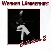 Werner Lämmerhirt - Collection Vol. 2