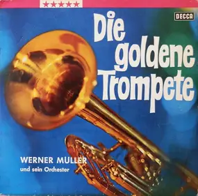 Werner Müller - Die Goldene Trompete