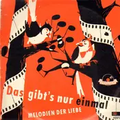 Werner Richard Heymann - Das gibt's nur einmal - 'Melodien der Liebe'