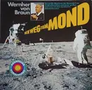 LP - Wernher Von Braun - Der Weg Zum Mond
