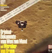 Wernher Von Braun - Original-Dokumente Vom Weg Zum Mond