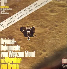 Wernher Von Braun - Original-Dokumente Vom Weg Zum Mond