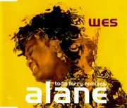 CD Single - Wes - Alane (Todd Terry Remixes)