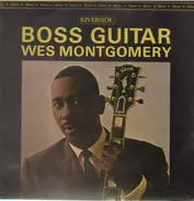 Wes Montgomery - Boss Guitar